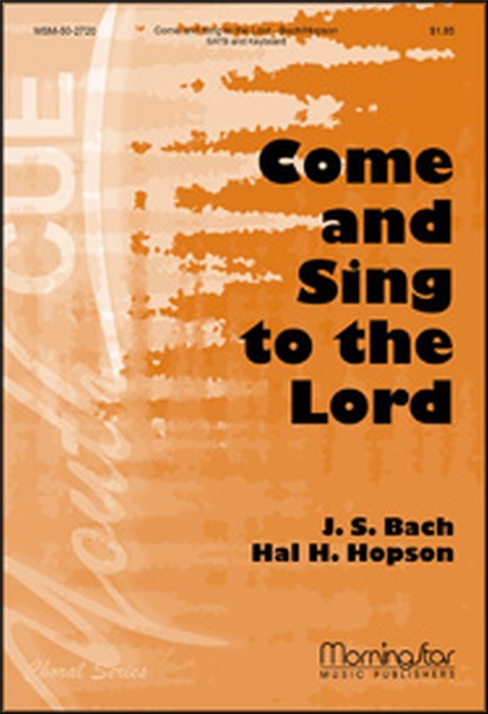 Come and Sing to the Lord